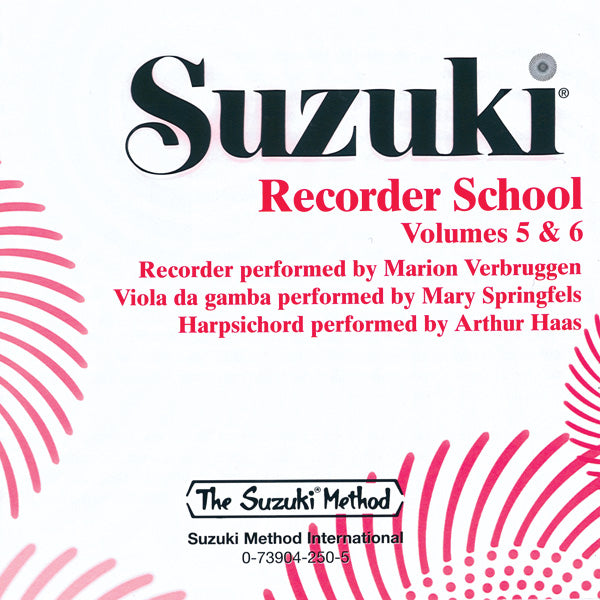 CD SUZUKI RECORDER SCHOOL ( SOPRANO AND ALTO RECORDER ) CD, VOLUME 5 & 6 [CD-89776]