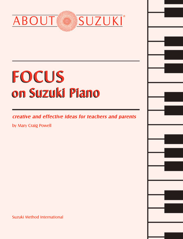 書籍 FOCUS ON SUZUKI® PIANO [BOOK-89074]