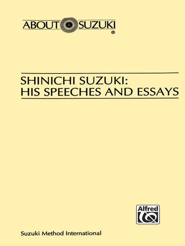 書籍 SHINICHI SUZUKI: HIS SPEECHES AND ESSAYS [BOOK-89079]