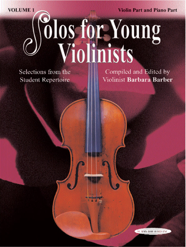 楽譜書籍・教則本 SOLOS FOR YOUNG VIOLINISTS VIOLIN PART AND PIANO ACC., VOLUME 1 ソロズ・フォー・ヤング・ヴァイオリニスツ ヴァイオリンパートと伴奏ピアノ ＶＯＬ．１ [BOOKM-89103]