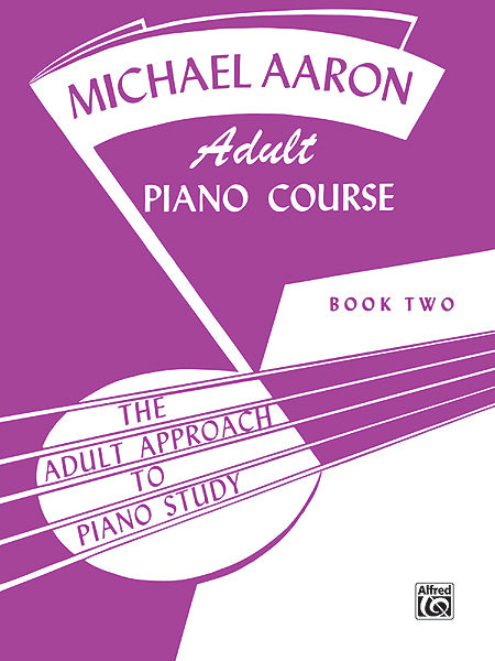 楽譜書籍・教則本 MICHAEL AARON ADULT PIANO COURSE, BOOK 2 [BOOKM-93257]