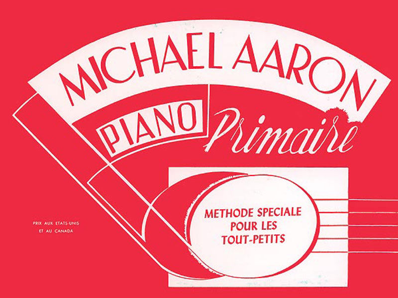 楽譜書籍・教則本 MICHAEL AARON PIANO COURSE: FRENCH EDITION, PRIMAIRE [BOOKM-93258]
