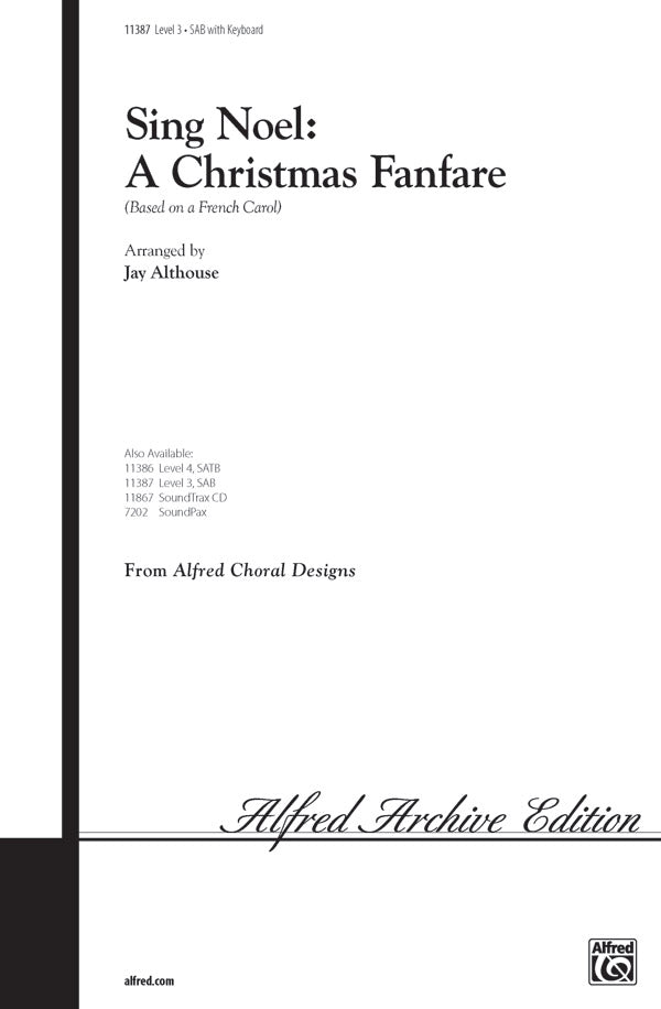 合唱 パート譜 SING NOEL: A CHRISTMAS FANFARE ( VOICING : SAB ) [SHT-CHO-PART-54537]