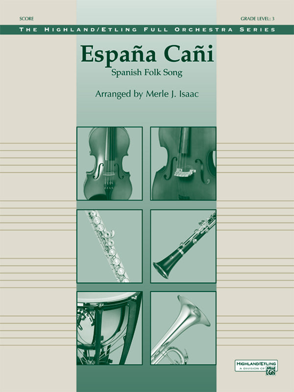 オーケストラ 譜面セット ESPAÑA CAÑI エスパーニャ・カーニ [SHT-ORC-47152]
