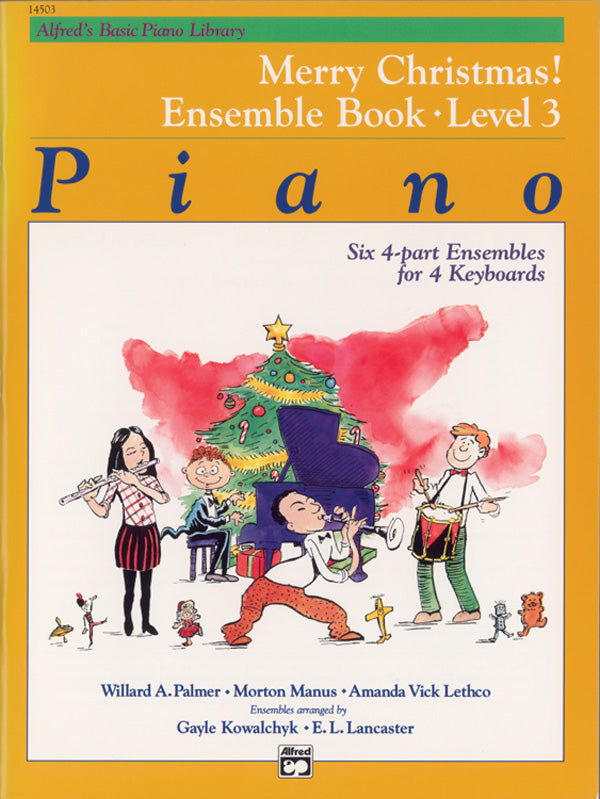 楽譜書籍・教則本 ALFRED'S BASIC PIANO COURSE: MERRY CHRISTMAS! ENSEMBLE, BOOK 3 [BOOKM-93510]