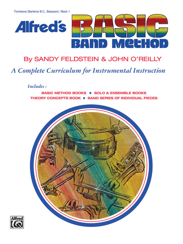 吹奏楽 パート譜 ALFRED'S BASIC BAND METHOD, BOOK 1 - TROMBONE ( BARITONE B.C., BASSOON ) [SHT-CBD-PART-78315]