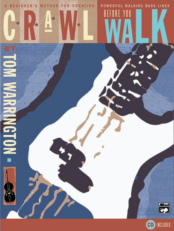 楽譜書籍・教則本 CRAWL BEFORE YOU WALK [BOOKM-83305]