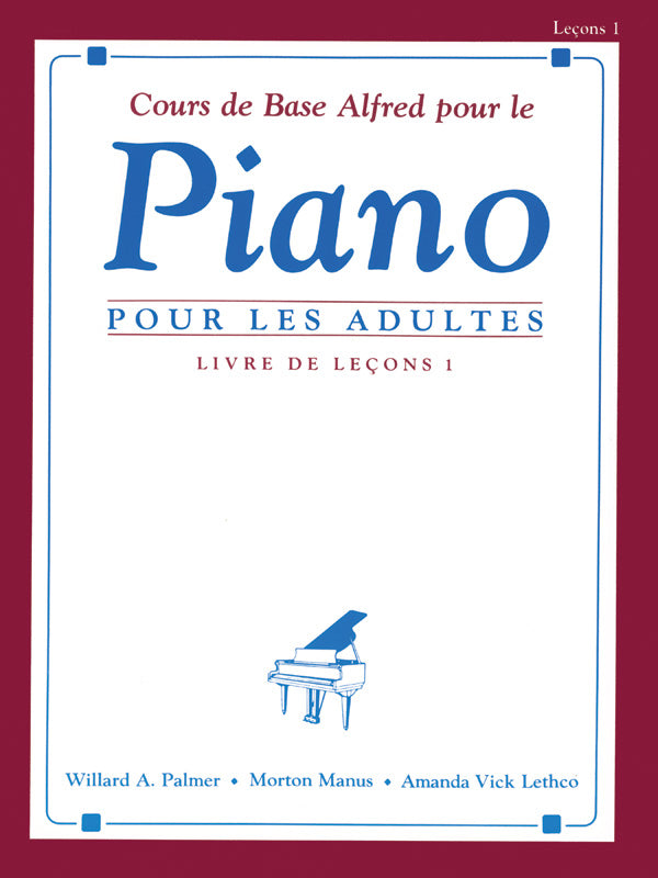 楽譜書籍・教則本 ALFRED'S BASIC ADULT PIANO COURSE: FRENCH EDITION LESSON BOOK 1 [BOOKM-92303]