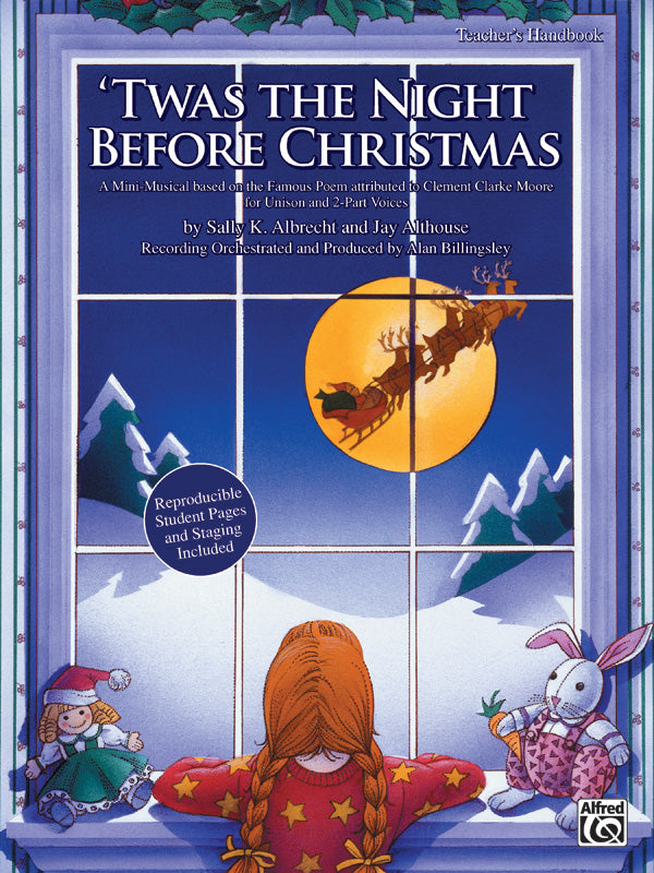 楽譜書籍・教則本 'TWAS THE NIGHT BEFORE CHRISTMAS ( VOICING : UNISON / 2-PART ) [BOOKM-90606]
