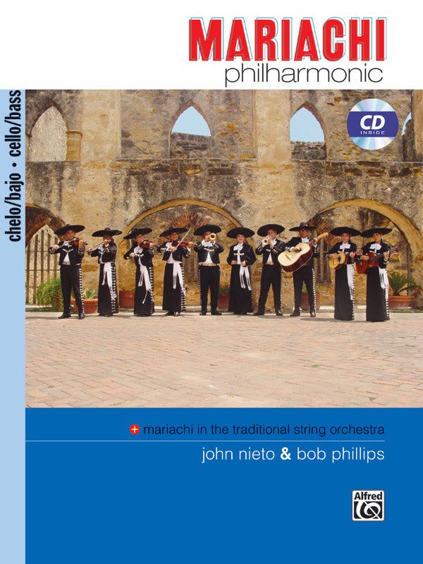 弦楽合奏 譜面セット MARIACHI PHILHARMONIC ( MARIACHI IN THE TRADITIONAL STRING ORCHESTRA ) - CELLO / BASS [SHT-STO-76642]