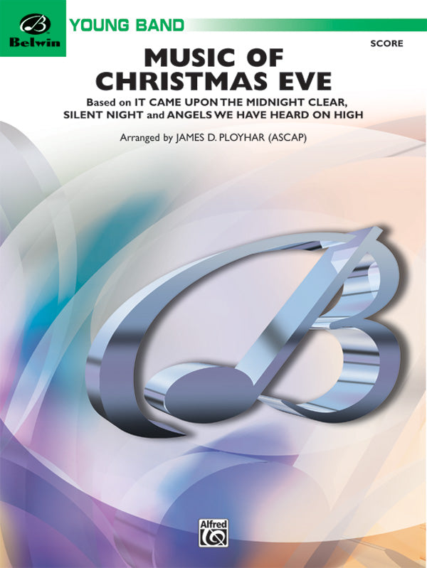 吹奏楽 譜面セット MUSIC OF CHRISTMAS EVE ミュージック・オブ・クリスマス・イブ [SHT-CBD-36466]