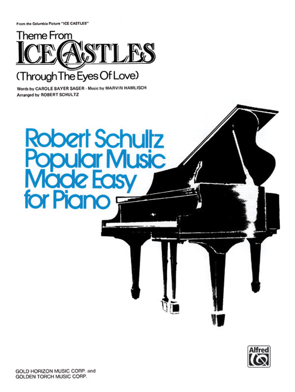 ピアノ譜面 "ICE CASTLES," THEME FROM ( THROUGH THE EYES OF LOVE ) [SHT-PNO-86786]