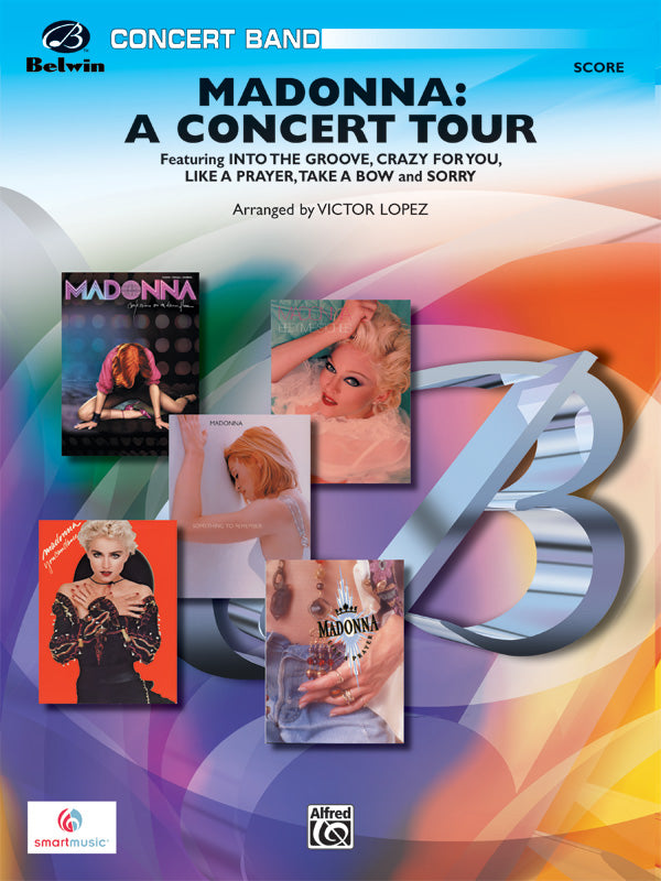吹奏楽 譜面セット MADONNA: A CONCERT TOUR マドンナ・ア・コンサート・ツアー [SHT-CBD-44554]