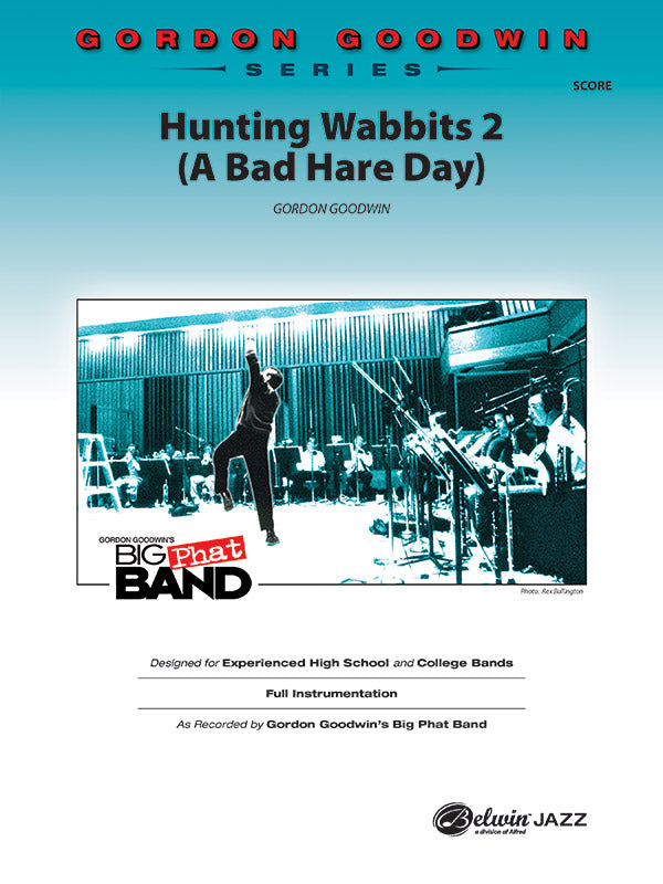 ビッグバンド スコア譜 HUNTING WABBITS 2 ( A BAD HARE DAY ) ハンティング・ワビッツ ２ （スコアのみ） [SHTB-SCR-38080]