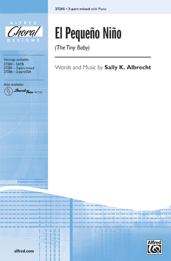 合唱 パート譜 EL  PEQUEÑO NINO ( THE TINY BABY ) ( VOICING : 3-PART MIXED ) [SHT-CHO-PART-57898]