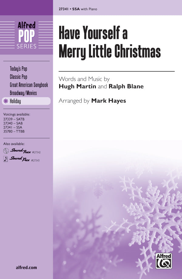 合唱 パート譜 HAVE YOURSELF A MERRY LITTLE CHRISTMAS ( VOICING : SSA ) ハブ・ユアセルフ・ア・メリー・リトル・クリスマス [SHT-CHO-PART-57953]