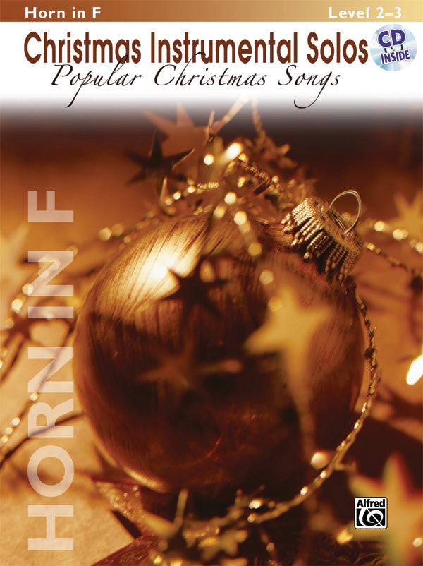 楽譜書籍・教則本 CHRISTMAS INSTRUMENTAL SOLOS: POPULAR CHRISTMAS SONGS - HORN IN F [BOOKM-47748]