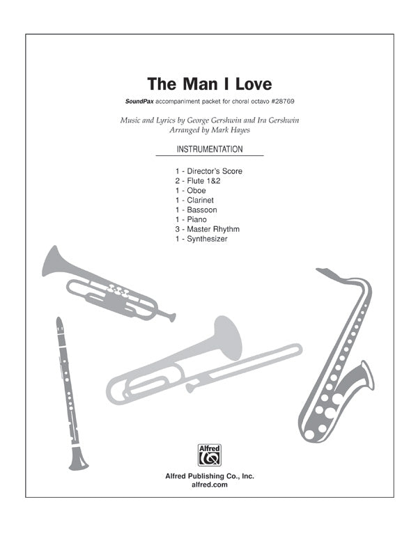 合唱 パート譜 MAN I LOVE, THE - SOUNDPAX [SHT-CHO-PART-58379]