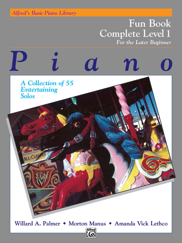 楽譜書籍・教則本 ALFRED'S BASIC PIANO COURSE: FUN BOOK COMPLETE 1 ( 1A / 1B ) [BOOKM-92517]