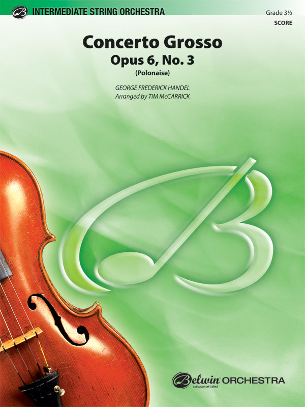 弦楽合奏 譜面セット CONCERTO GROSSO, OPUS 6, NO. 3 ( POLONAISE ) [SHT-STO-53560]