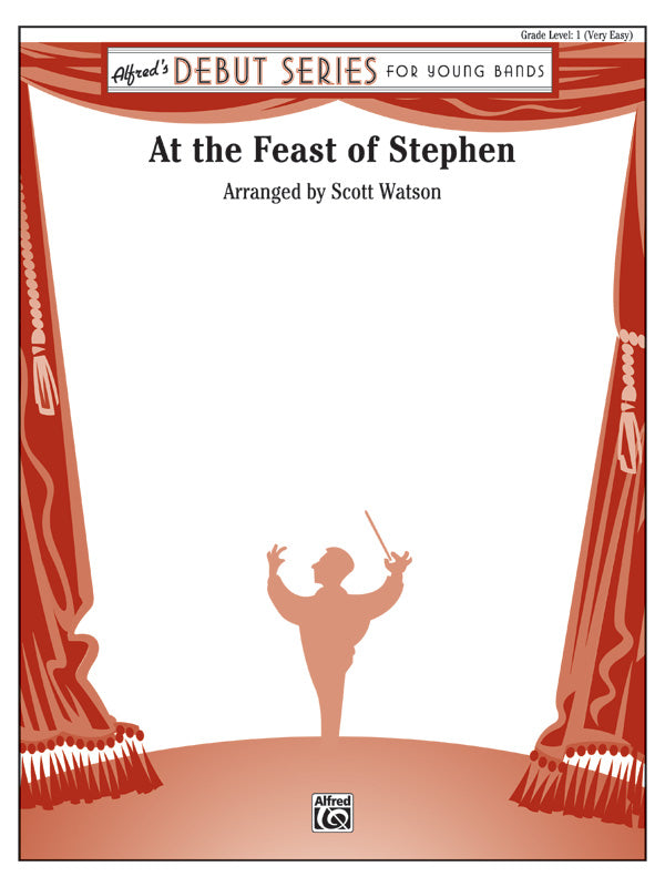 吹奏楽 譜面セット AT THE FEAST OF STEPHEN アット・ザ・フィースト・オブ・ステファン [SHT-CBD-52518]