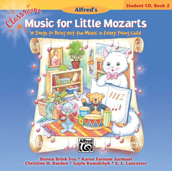 CD CLASSROOM MUSIC FOR LITTLE MOZARTS: STUDENT CD BOOK 2 [CD-88701]