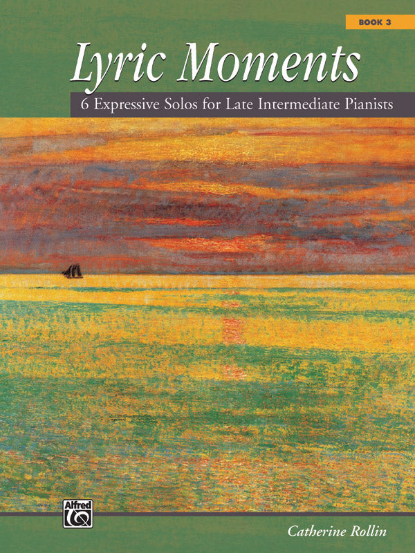 楽譜書籍・教則本 LYRIC MOMENTS, BOOK 3 [BOOKM-95156]