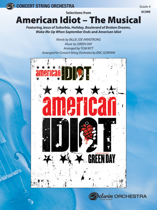 弦楽合奏 譜面セット SELECTIONS FROM "AMERICAN IDIOT -- THE MUSICAL" - STRING セレクションズ・フロム『アメリカン・イディオット ザ・ミュージカル』 [SHT-STO-67094]