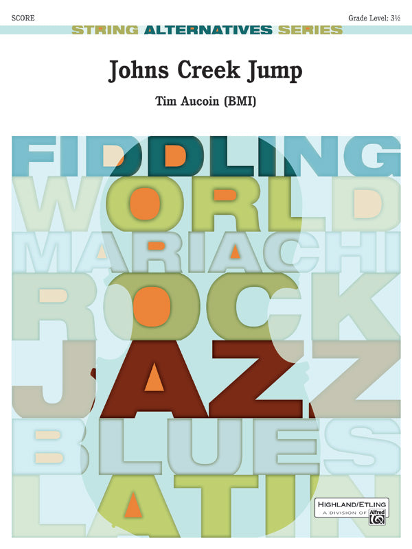 弦楽合奏 譜面セット JOHNS CREEK JUMP - STRING W / PNO ACC AND DRUMSET ジョンズ・クリーク・ジャンプ [SHT-STO-67142]