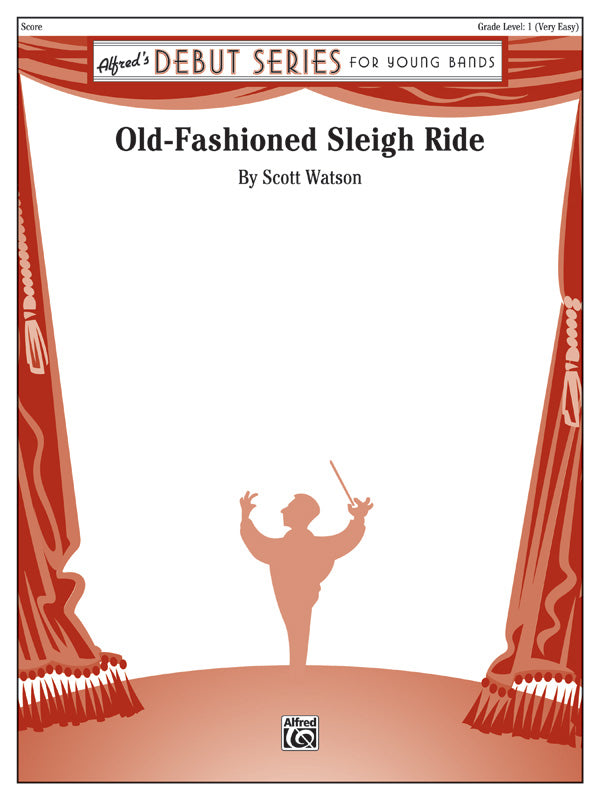吹奏楽 譜面セット OLD-FASHIONED SLEIGH RIDE オールドファッションド・スレイ・ライド [SHT-CBD-76967]