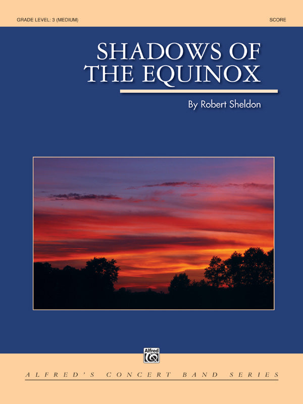 吹奏楽 譜面セット SHADOWS OF THE EQUINOX シャドウズ・オブ・ジ・エキノックス [SHT-CBD-76979]