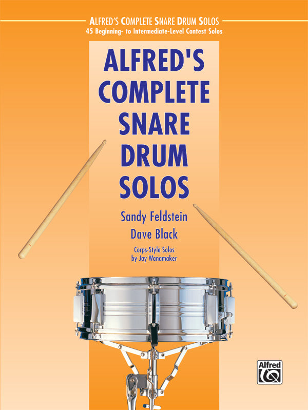 パーカッション譜面 ALFRED'S COMPLETE SNARE DRUM SOLOS アルフレッド・コンプリート・スネア・ドラム・ソロ [SHT-PERC-85203]