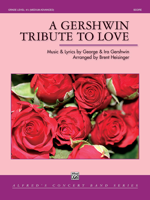 吹奏楽 譜面セット GERSHWIN TRIBUTE TO LOVE, A ガーシュウィン・トリビュート・トゥ・ラブ [SHT-CBD-99566]