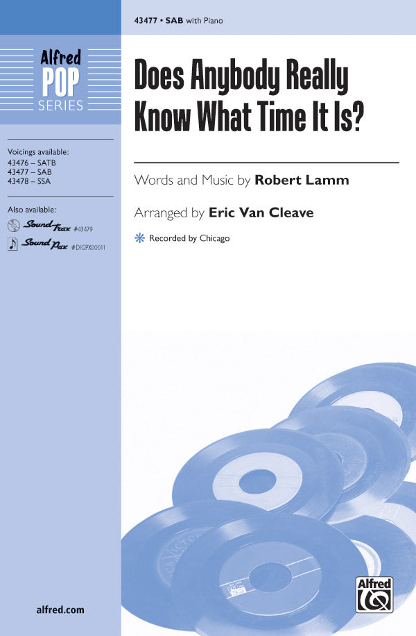 合唱 パート譜 DOES ANYBODY REALLY KNOW WHAT TIME IT IS? ( VOICING : SAB ) [SHT-CHO-PART-102033]