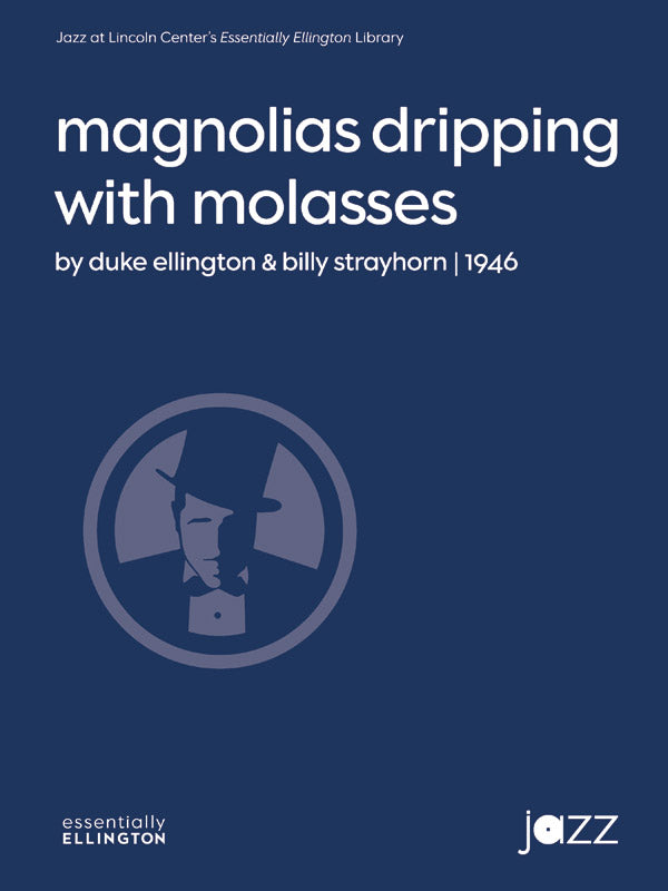 ビッグバンド 譜面セット MAGNOLIAS DRIPPING WITH MOLASSES マグノリアス・ディッピング・ウィズ・モラッセス [SHTB-105329]
