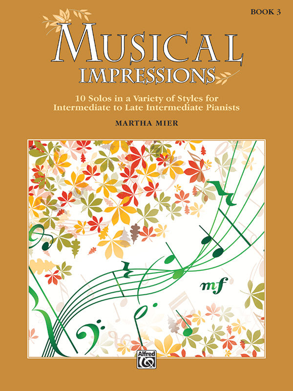 楽譜書籍・教則本 MUSICAL IMPRESSIONS, BOOK 3 [BOOKM-103453]