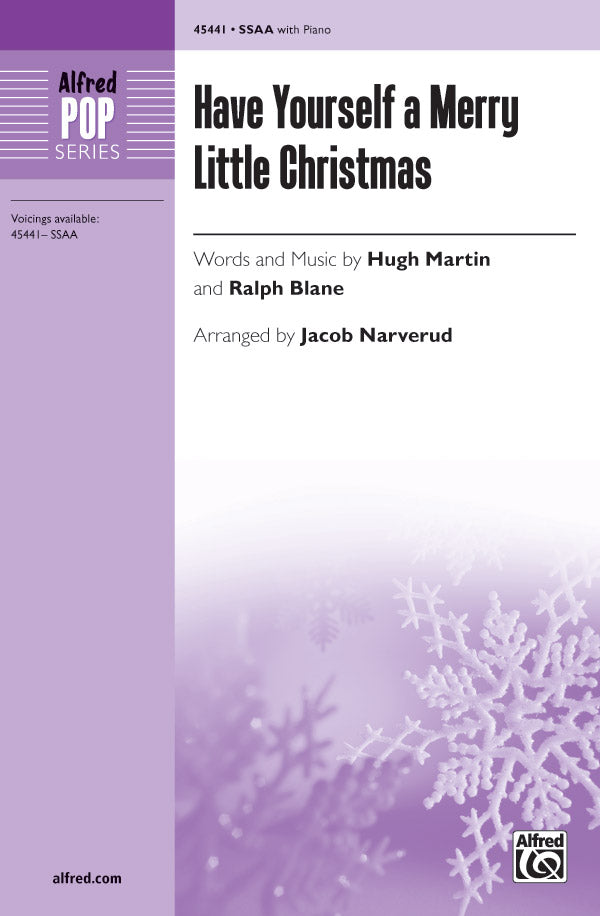 合唱 パート譜 HAVE YOURSELF A MERRY LITTLE CHRISTMAS ( VOICING : SSAA ) ハブ・ユアセルフ・ア・メリー・リトル・クリスマス [SHT-CHO-PART-103601]