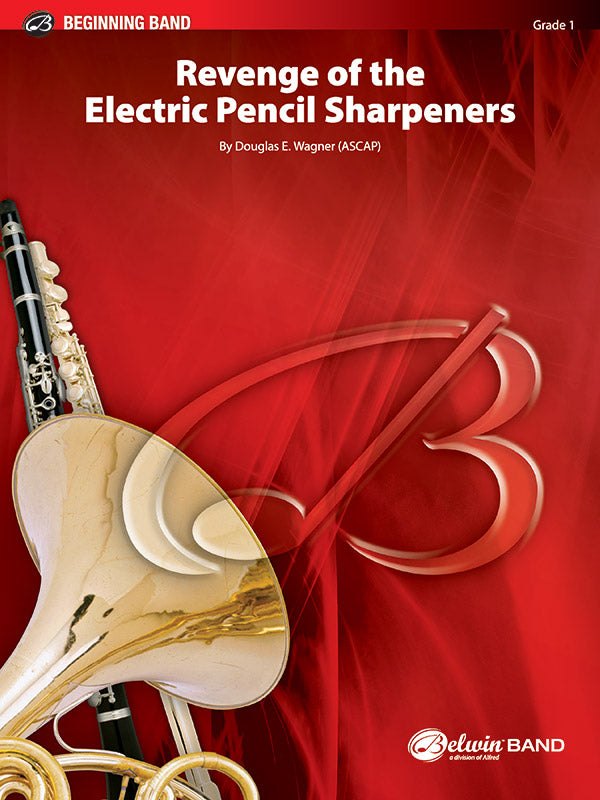 吹奏楽 譜面セット REVENGE OF THE ELECTRIC PENCIL SHARPENERS [SHT-CBD-122590]