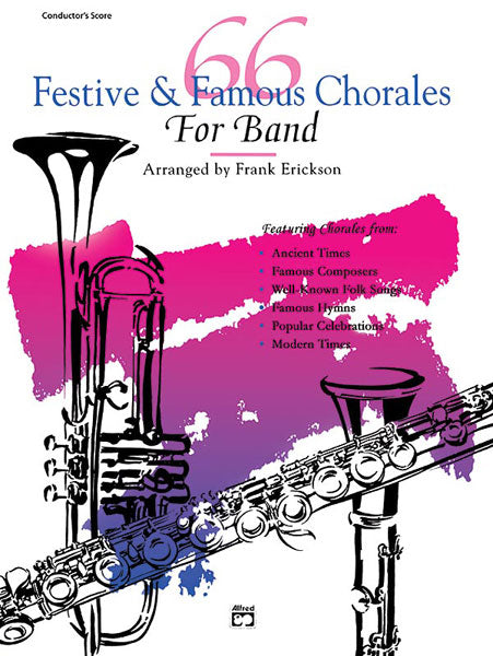 吹奏楽 パート譜 66 FESTIVE AND FAMOUS CHORALES FOR BAND - 1ST B-FLAT TRUMPET ６６・フェスティヴ＆フェイマス・コラール・フォー・バンド - 第１Ｂフラット・トランペット [SHT-CBD-PART-78462]