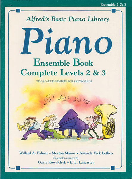 楽譜書籍・教則本 ALFRED'S BASIC PIANO COURSE: ENSEMBLE BOOK COMPLETE 2 & 3 [BOOKM-92845]