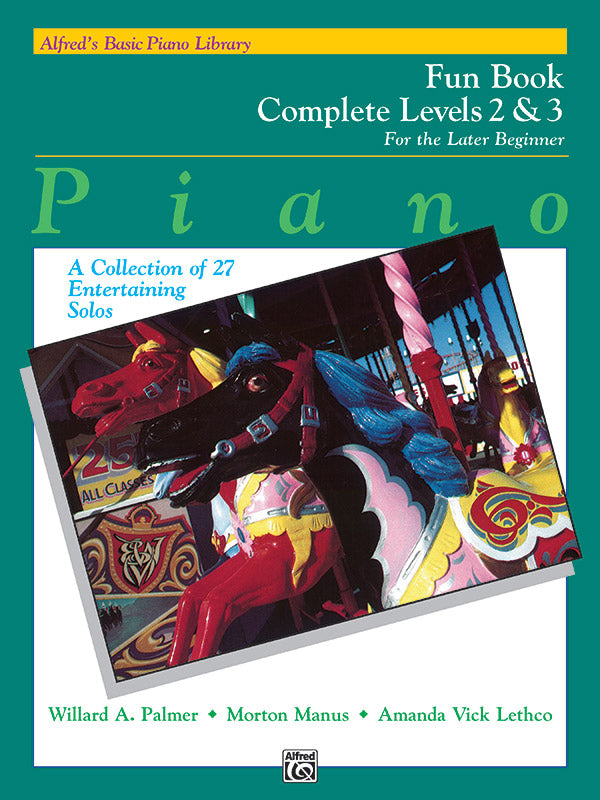 楽譜書籍・教則本 ALFRED'S BASIC PIANO COURSE: FUN BOOK COMPLETE 2 & 3 [BOOKM-92554]