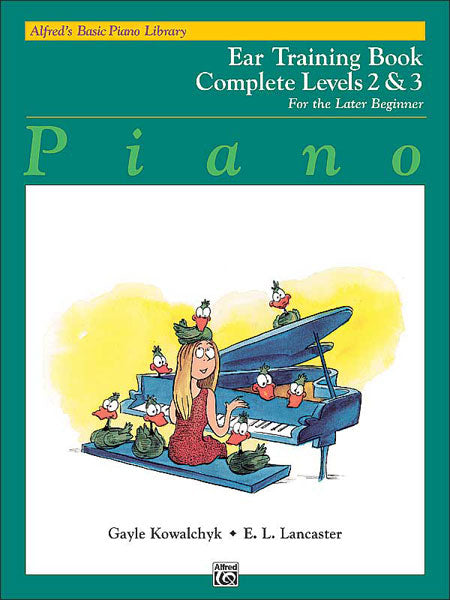 楽譜書籍・教則本 ALFRED'S BASIC PIANO COURSE: EAR TRAINING BOOK COMPLETE 2 & 3 [BOOKM-93011]