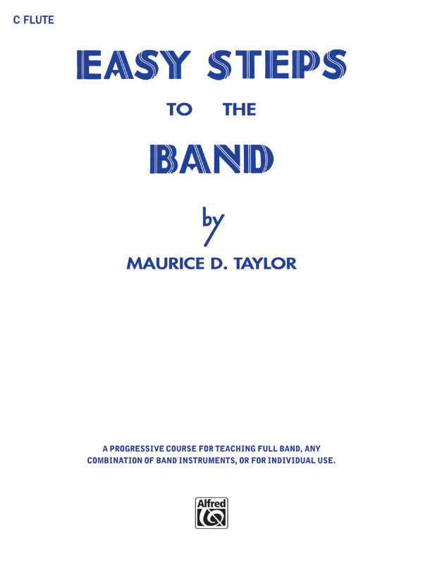 吹奏楽 パート譜 EASY STEPS TO THE BAND - C FLUTE [SHT-CBD-PART-79388]