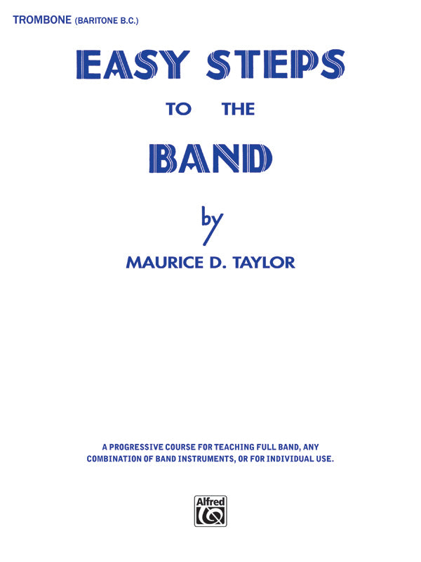 吹奏楽 パート譜 EASY STEPS TO THE BAND - TROMBONE & BARITONE B.C. [SHT-CBD-PART-79398]