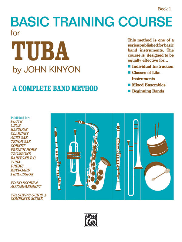 吹奏楽 パート譜 JOHN KINYON'S BASIC TRAINING COURSE, BOOK 1 - TUBA [SHT-CBD-PART-78269]