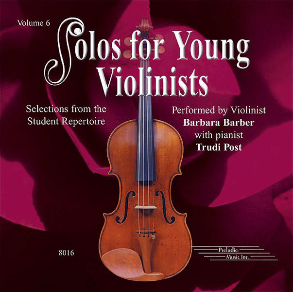 CD SOLOS FOR YOUNG VIOLINISTS CD, VOLUME 6 ソロズ・フォー・ヤング・ヴァイオリニスツＣＤ ＶＯＬ．６ [CD-89124]
