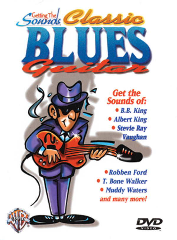 DVD GETTING THE SOUNDS: CLASSIC BLUES GUITAR [DVD-91451]