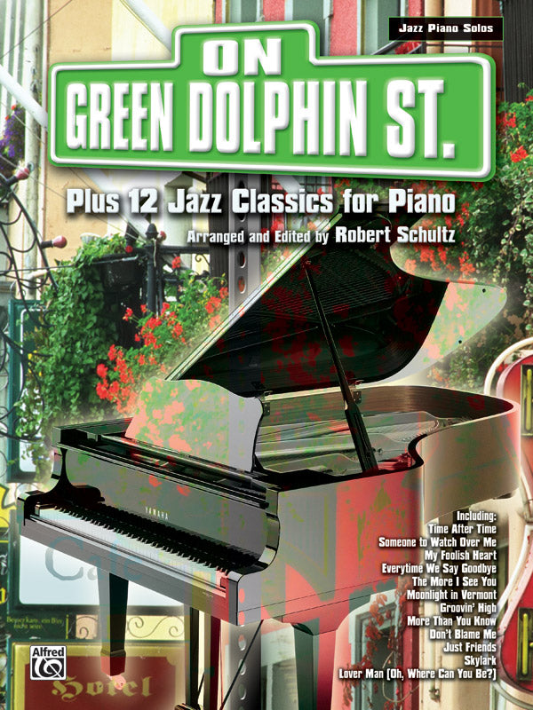 楽譜書籍・教則本 ON GREEN DOLPHIN STREET PLUS 12 JAZZ CLASSICS FOR PIANO [BOOKM-124633]