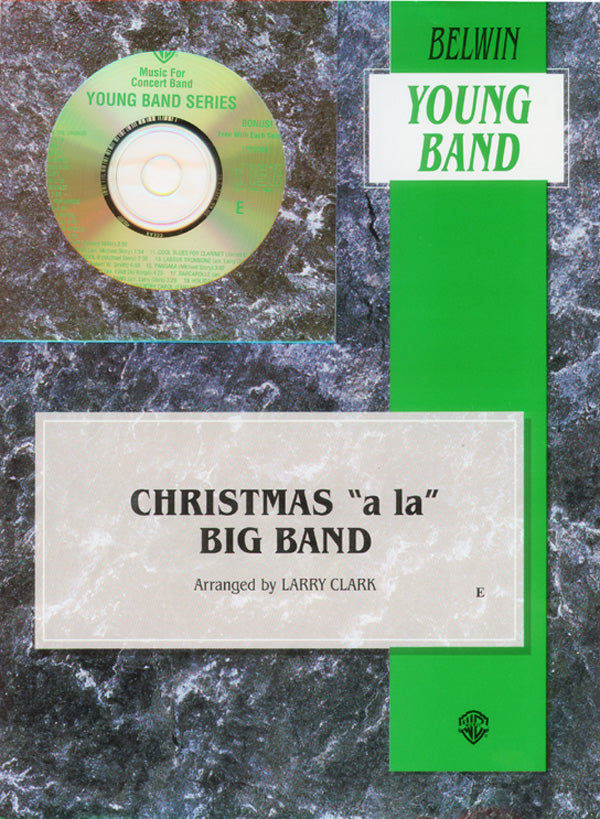 吹奏楽 譜面セット CHRISTMAS A LA BIG BAND クリスマス・ア・ラ・ビッグ・バンド [SHT-CBD-45702]