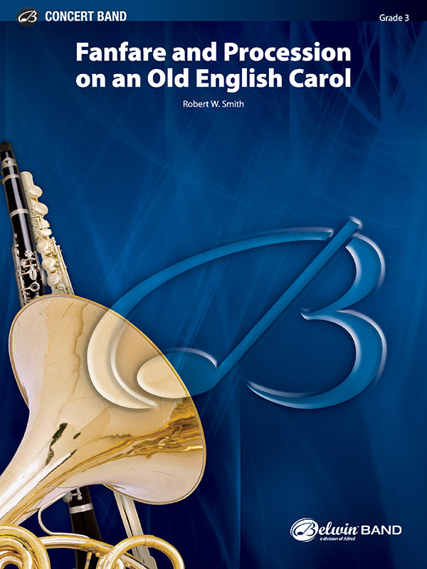 吹奏楽 譜面セット FANFARE AND PROCESSIONAL ON AN OLD ENGLISH CAROL [SHT-CBD-18191]